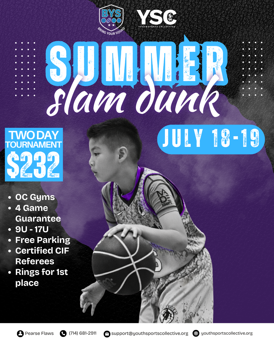 SUMMER SLAM DUNK | JULY 18-19