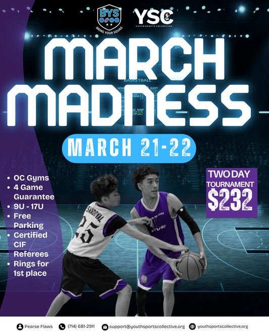 MARCH MADNESS | MARCH 21-22